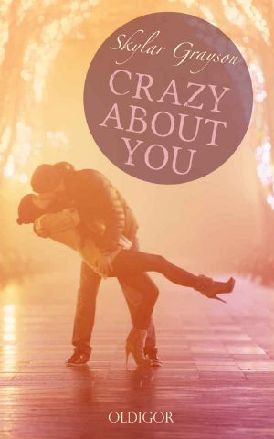 [Crazy 01] • Crazy about you